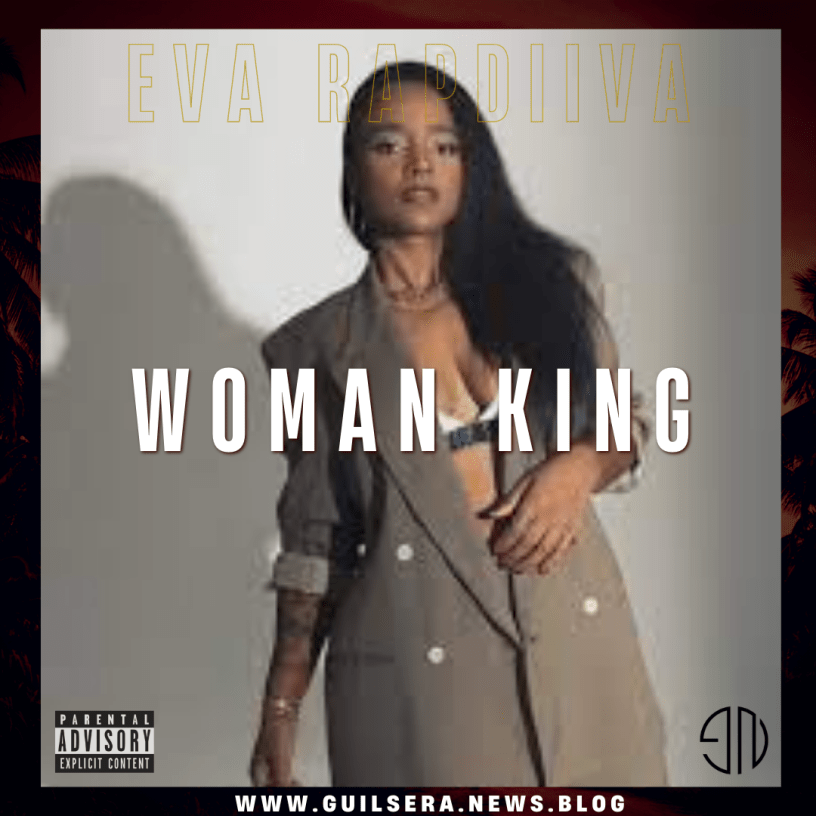 Eva Rapdiva - Woman King
