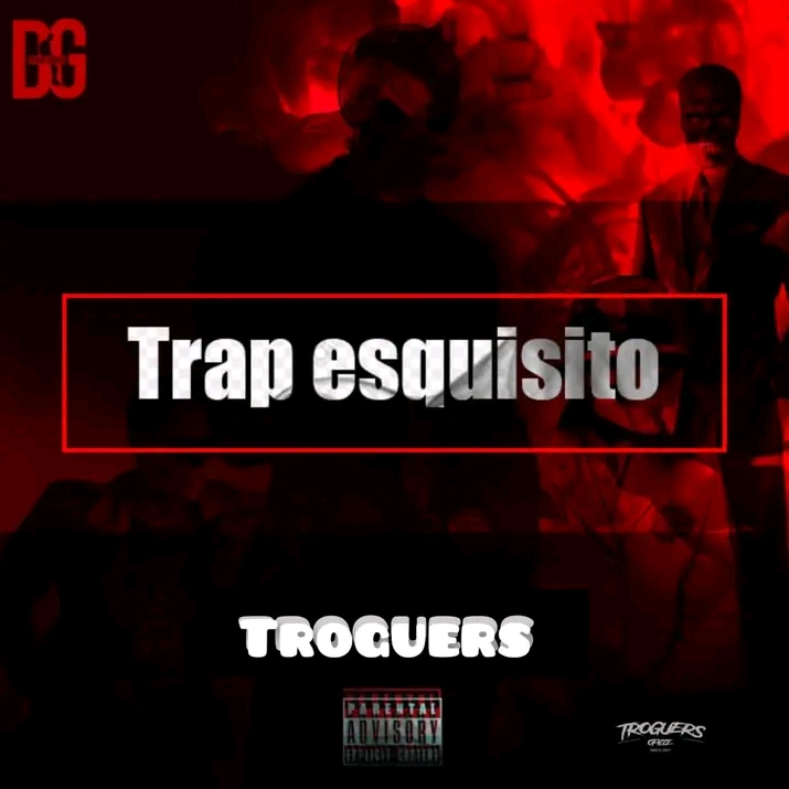 Troguers - Trap Esquisito 2023