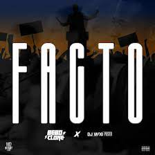 Bebo Clone Feat Dj Vado Poster - Facto 2023