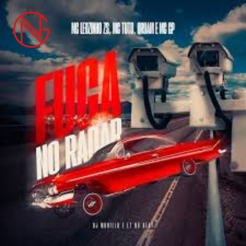 MC Leozinho ZS, MC Tuto, Oruam & MC GP - Fuga No Radar 2024
